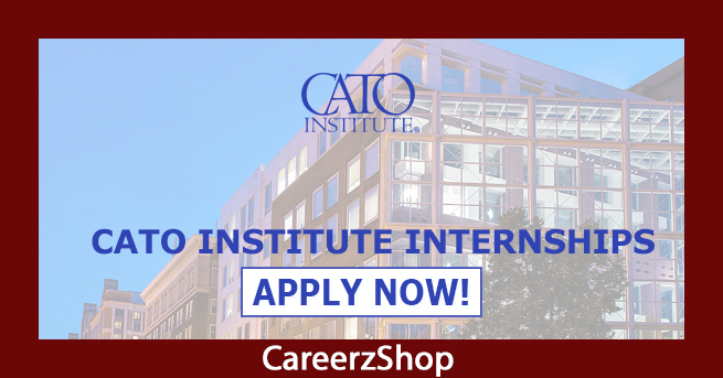 Cato Institute Internships